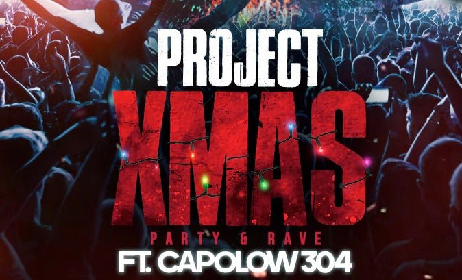 Project X-Mas (General Admission)